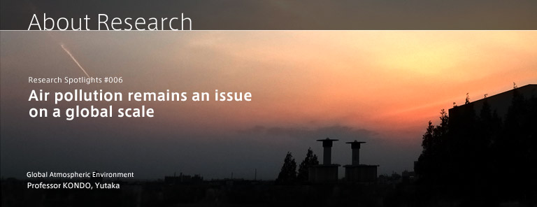 Chapter About Research:Research Spotlights #006/Air pollution remains an issue on a global scale